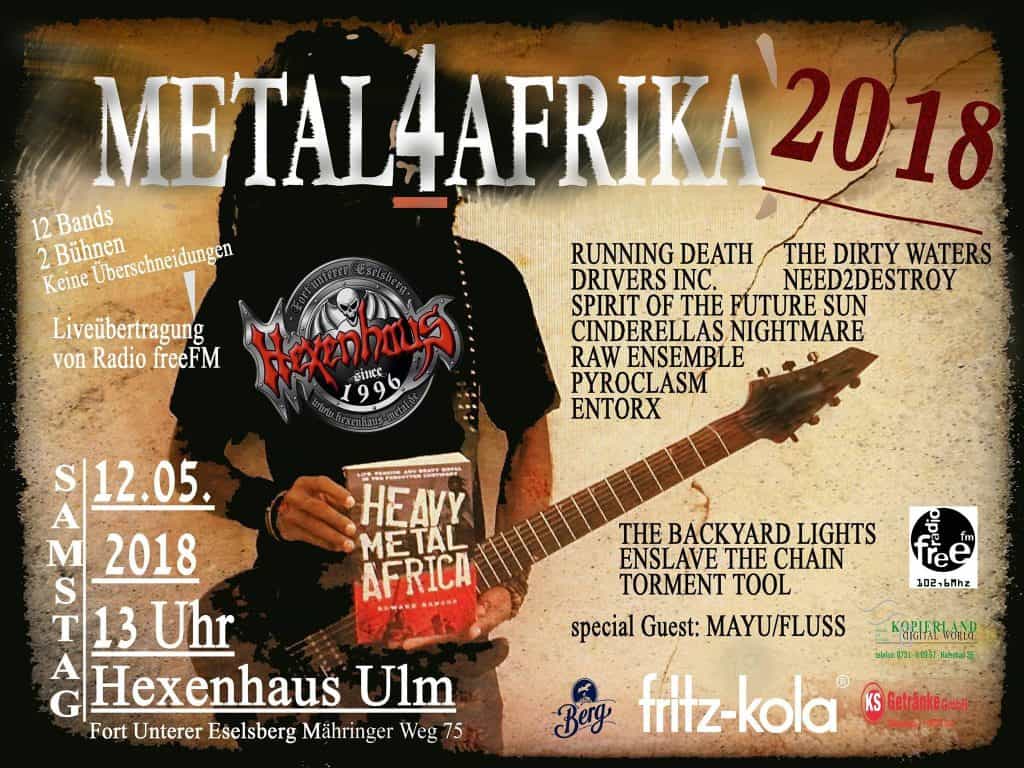 Konzertplakat für METAL4AFRIKA 2018 im Hexenhaus Ulm am 12. Mai 2018. Listet Bands, Veranstaltungsdetails und Sponsoren auf, mit einem Foto von jemandem, der im Vordergrund ein HEAVY METAL AFRIKA-Schild hält.